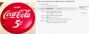 1950's Coca Cola Porcelain Button Sign 5c