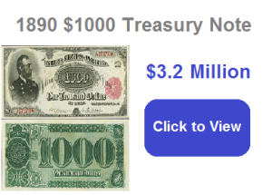 6 1890 $1000 Treasury Note Fetches $3.2 Million