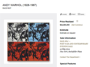 4  Race Riot  by Andy Warhol Sod for $62,885,000.