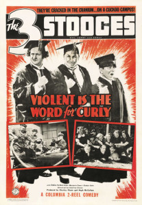 1938 Violent is the Word for Curly Poster $28,680.