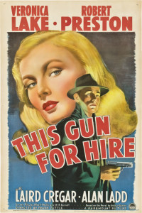 1942 This Gun for Hire Poster $21,510.