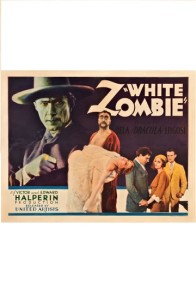 1932 White Zombie Poster $ 53,775.