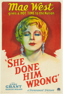 1933 She Done Him Wrong Poster $19,120.